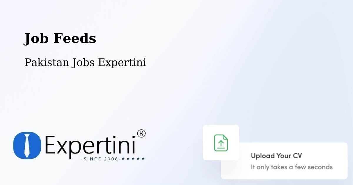 Job Listings Feed – Upper Dir - Pakistan Jobs Expertini